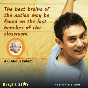 Read more about the article The best brains of the nation may be found on the last benches of the classroom.