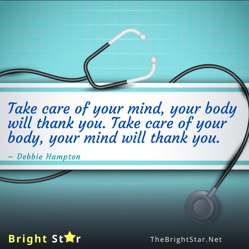You are currently viewing Take care of your mind, your body will thank you. Take care of your body, your mind will thank you.