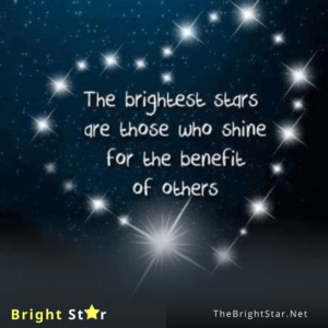 Read more about the article The brightest stars are those who shine for the benefit of others