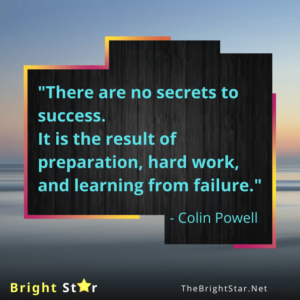 Read more about the article “There are no secrets to success. It is the result of preparation, hard work, and learning from failure.”