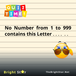 Read more about the article No Number from 1 to 999 contains this Letter…