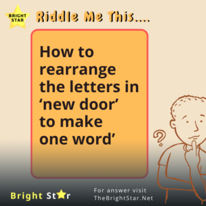 Read more about the article How to rearrange the letters in ‘new door’ to make one word’