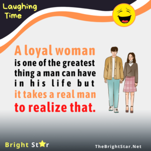 Read more about the article A loyal woman is one of the greatest thing a man can have in his life but it takes a real man to realize that.