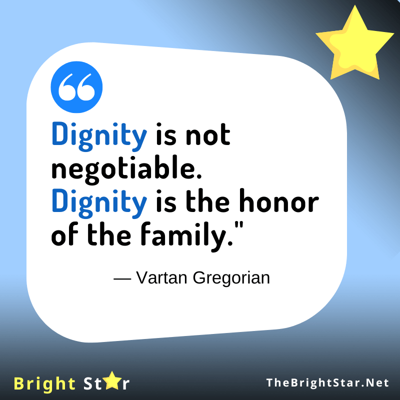 You are currently viewing “Dignity is not negotiable. Dignity is the honor of the family.”