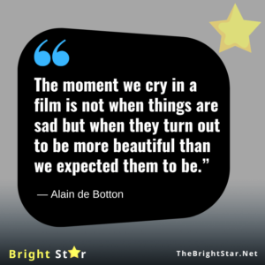 Read more about the article “The moment we cry in a film is not when things are sad but when they turn out to be more beautiful than we expected them to be.”