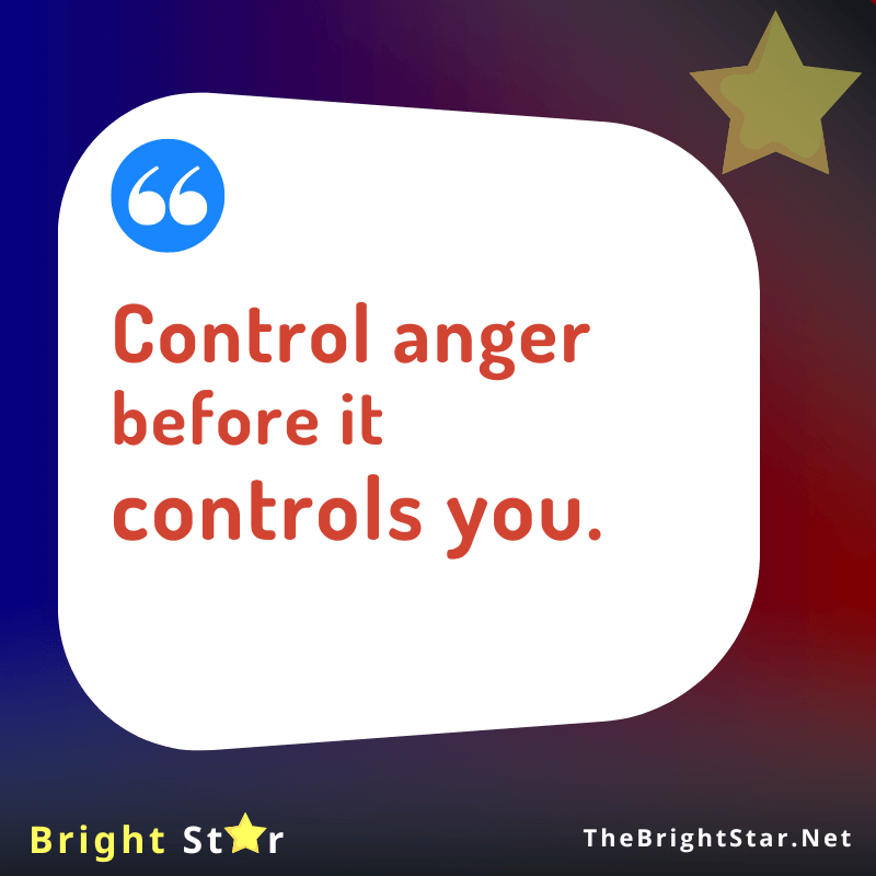You are currently viewing <strong>Control anger</strong> <strong>before it</strong> <strong>controls you.</strong>